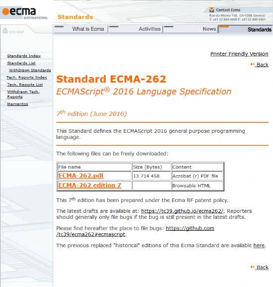 국제기술표준화기구 ECMA인터내셔널이 2016년 6월 중순 정기총회에서 승인한 ECMAscript 2016 표준 문서 배포 웹페이지.[링크=http://www.ecma-international.org/publications/standards/Ecma-262.htm]