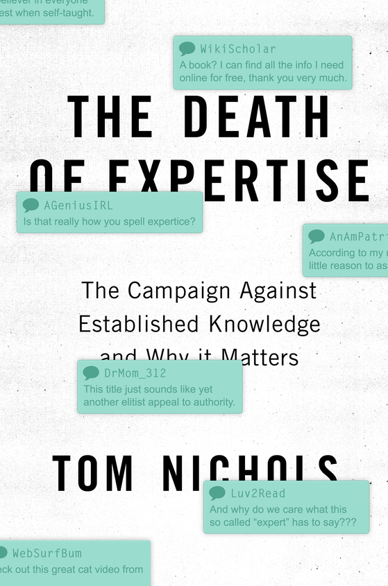 『전문지식의 죽음(The Death of Expertise)』