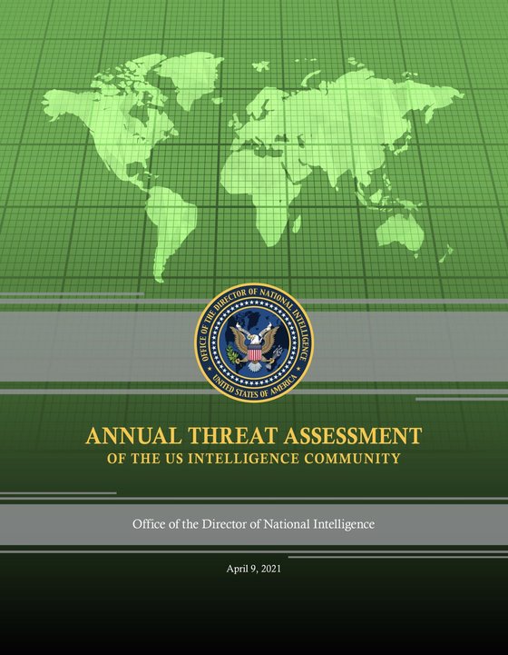 미 국가정보국이 내놓은 2021 위협 평가 보고서 표지.