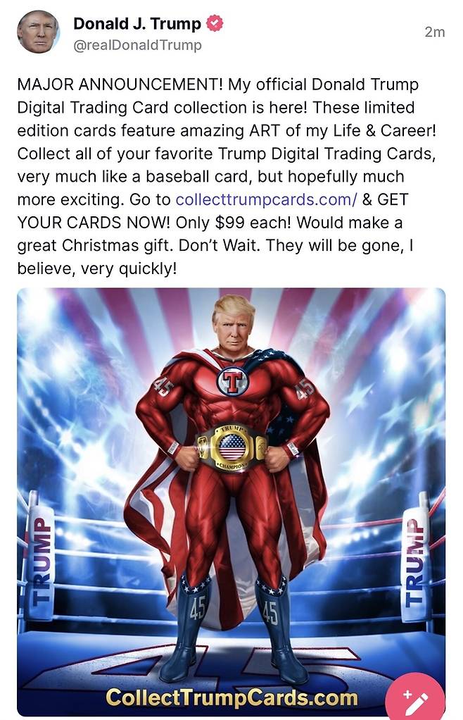 트럼프 NFT 카드 출시를 알리는 게시물 [트럼프 트루스소셜 게시물 캡처]
