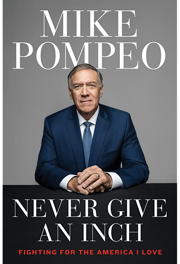 Mike Pompeo's book "Never Give an Inch," released on Tuesday.