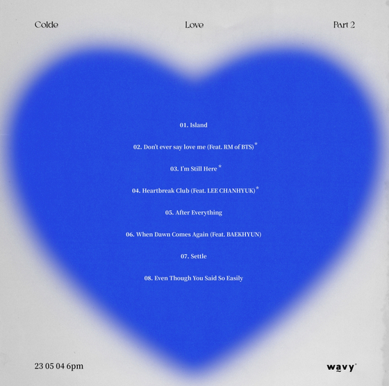 Tracklist teaser of singer-songwriter Colde's upcoming EP, ″Love Part 2″ [WAVY]