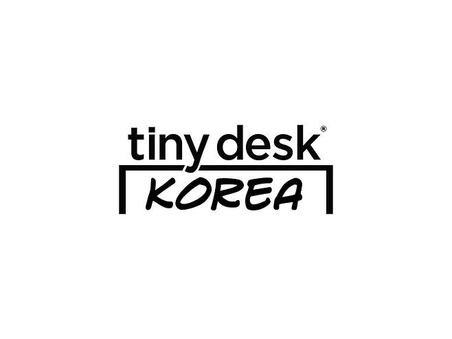 ‘타이니 데스크 코리아(Tiny Desk Korea)’