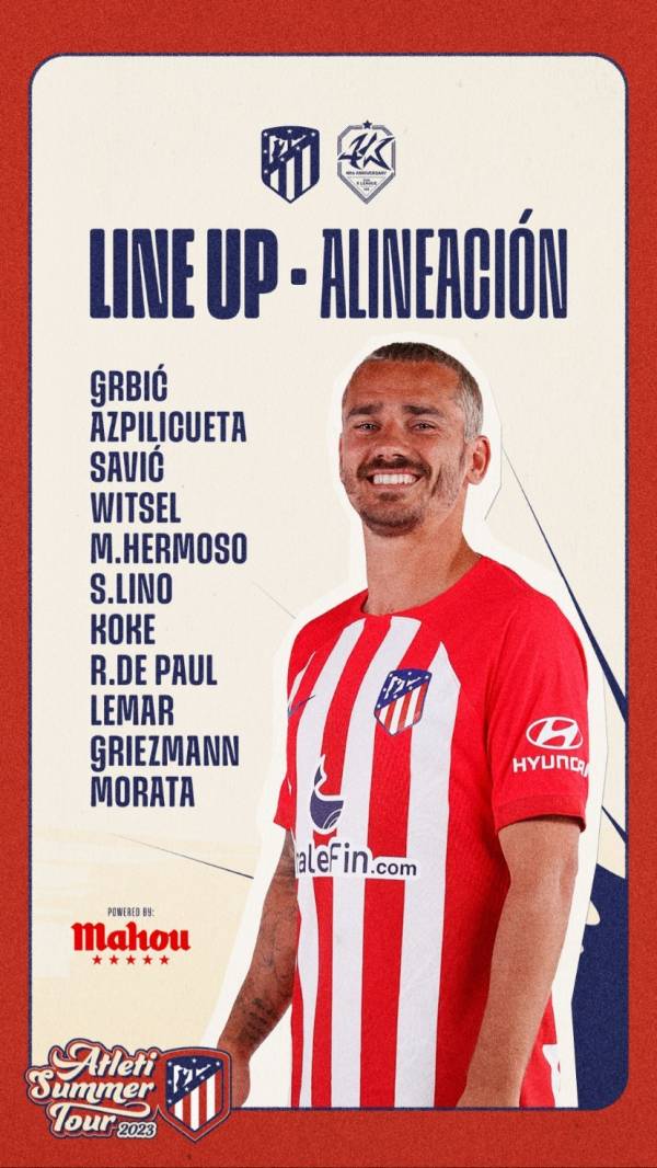 27일 오후 8시 서울월드컵경기장에서 열리는 ‘쿠팡플레이 시리즈’ 1차전 팀K리그와 아틀레티코 마드리드의 친선경기에 나서는 선발 명단. 사진=ATM SNS