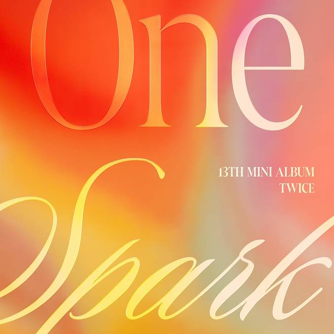 트와이스, 26일 신곡 'ONE SPARK' 영어 버전 포함 앨범 정식 발매