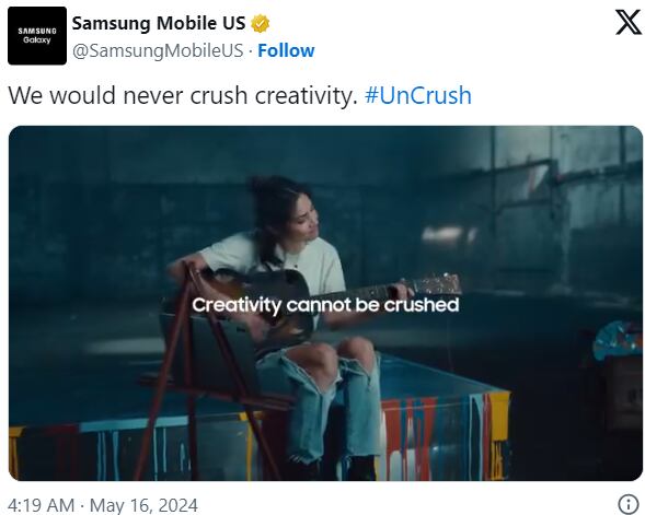 삼성전자 미국법인(삼성모바일US)은 16일 공식 소셜미디어(SNS)에 "우리는 결코 창의성을 짓밟지 않습니다"라는 글과 함께 '언크러쉬(Uncrush)'라는 제목의 짧은 광고 영상을 올렸다./삼성모바일US X