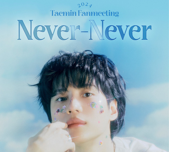 Poster for Taemin's fan meet and greet, ″Never-Never″ [BIG PLANET MADE]