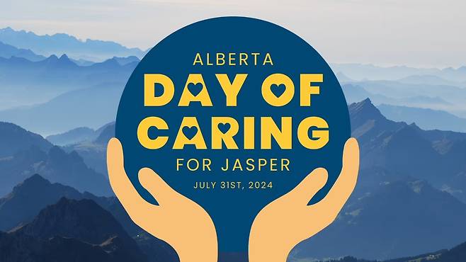 7월 31일은 Alberta Day Of Caring이다. Alberta의 모든 라디오 방송국에 참여하여 함께 Jasper 산불로 피해를 입은 사람들의지원을 촉구하는 포스터. 2024.07.31/<출처: 캐나다 적십자 홈페이지>