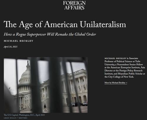 지난 16일(현지시간) 마이클 베클리 터프츠대 교수가 포린어페어즈에 올린  ‘미국 일방주의 시대-불량한 초강대국이 글로벌 질서를 재편하는 방식’ 기고문. <이미지 캡처=포린어페어즈>