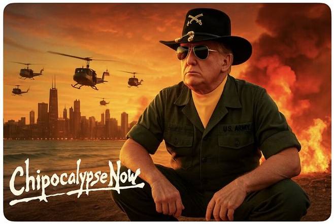 [서울=뉴시스] 도널드 트럼프 미국 대통령이 6일(현지 시간) 트루스소셜에 영화 '지옥의 묵시록'을 패러디한 밈을 올려 일리노이주 시카고에 주방위군 투입 계획을 시사했다. (사진=트럼프 트루스소셜 갈무리) 2025.09.08. *재판매 및 DB 금지