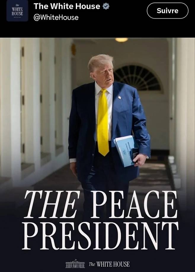 백악관이 공식 엑스 계정에 ‘평화 대통령’이라는 글귀와 함께 올린 트럼프 대통령의 사진. 엑스 캡처