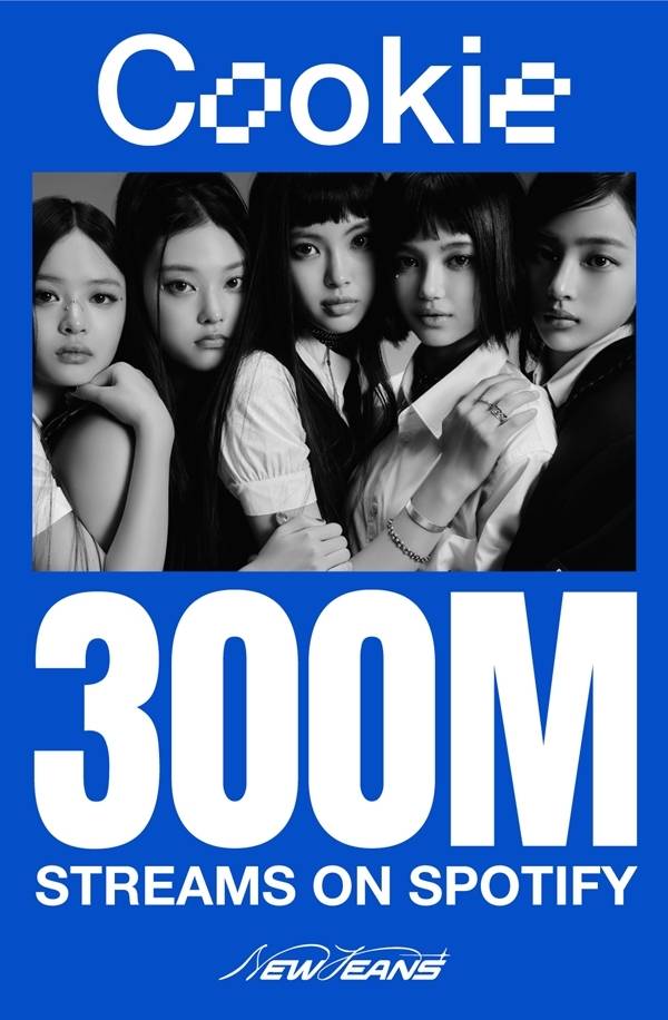 뉴진스(NewJeans)의 ‘Cookie’가 세계 최대 음원 스트리밍 플랫폼 스포티파이에서 3억 스트리밍을 돌파했다.