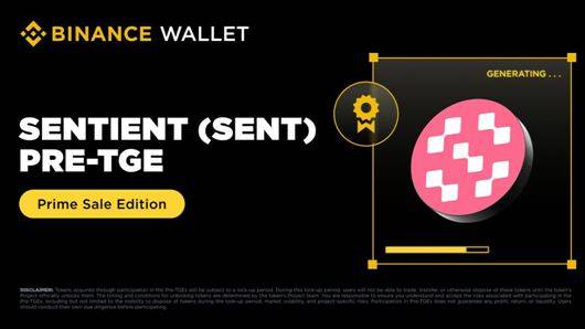 바이낸스 월렛은 센티언트(SENT)의  Prime Sale 조건을 공개했다. [사진=바이낸스]