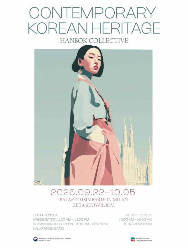 Poster for the hanbok overseas promotional project held in Milan, Italy MINISTRY OF CULTURE, SPORTS AND TOURISM