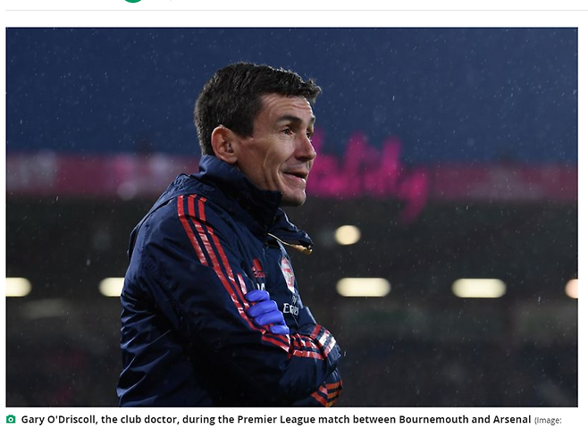 아스날 수석 주치의인 개리 오드리스콜 박사. /사진='풋볼 런던' 보도화면 캡처