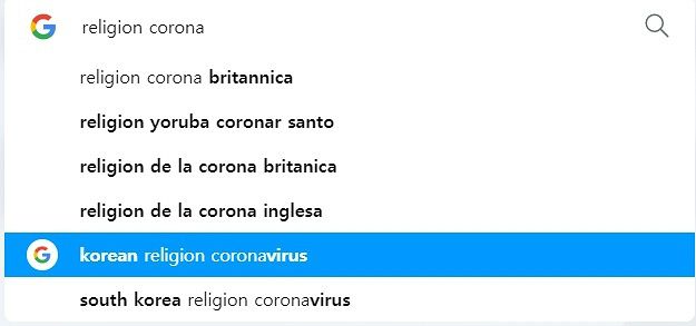 구글에 종교(religion)와 코로나(corona)를 넣을 때 뜨는 연관 검색어에 한국(Korea) 관련 내용이 들어가 있다.(tkwls=구글 캡처)