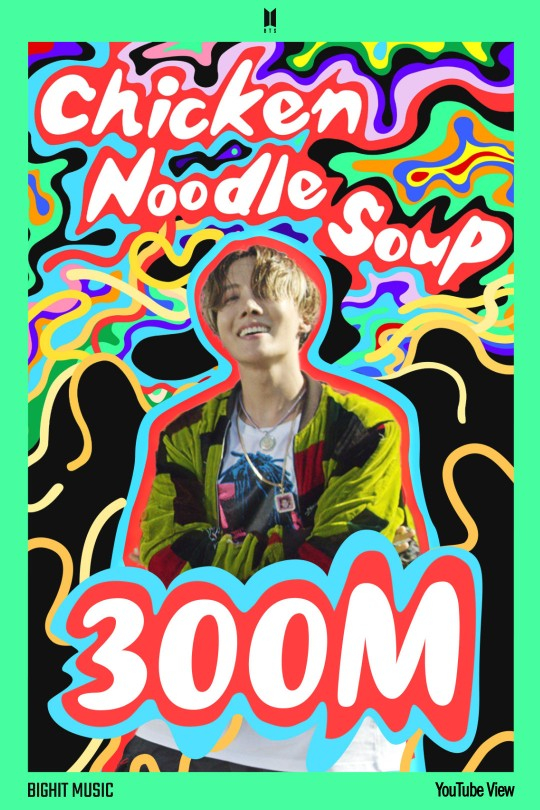 The music video for J-Hope's 2019 solo song ″Chicken Noodle Soup (feat. Becky G)″ surpassed 300 million views on YouTube Thursday. [BIG HIT MUSIC]