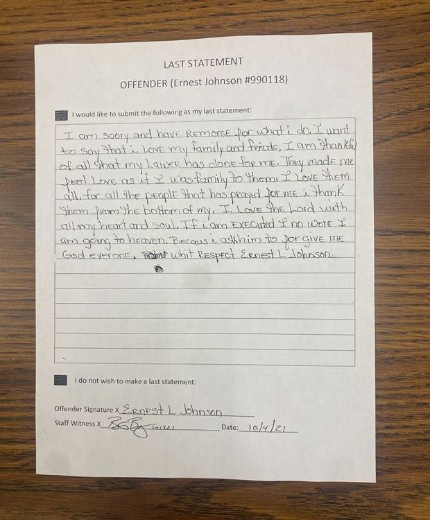 존슨은 사형 전 마지막 진술서에서 ‘미안하다. 내가 한 일에 대해 후회한다. 반성한다’고 적었다. 가족과 친구들을 사랑하며 변호인 등 자신을 위해 기도해준 사람들에게 감사한다고도 말했다.