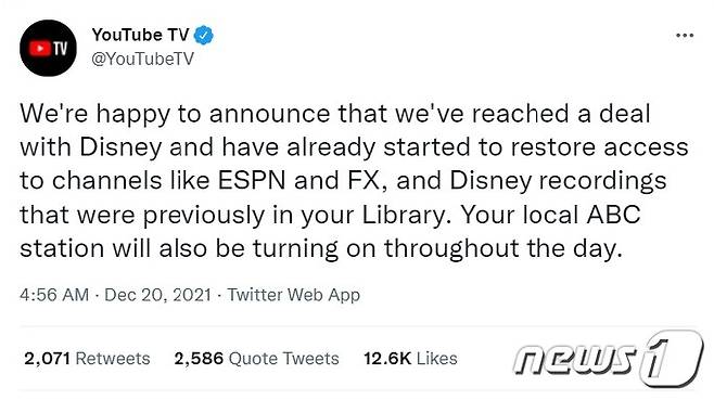 유튜브TV는 자사 공식 트위터 계정에서 "디즈니와의 계약이 성사됐고 ESPN, FX와 같은 채널에 대한 접근을 다시 복구 중"이라고 밝혔다. (유튜브TV 트위터 갈무리) © 뉴스1