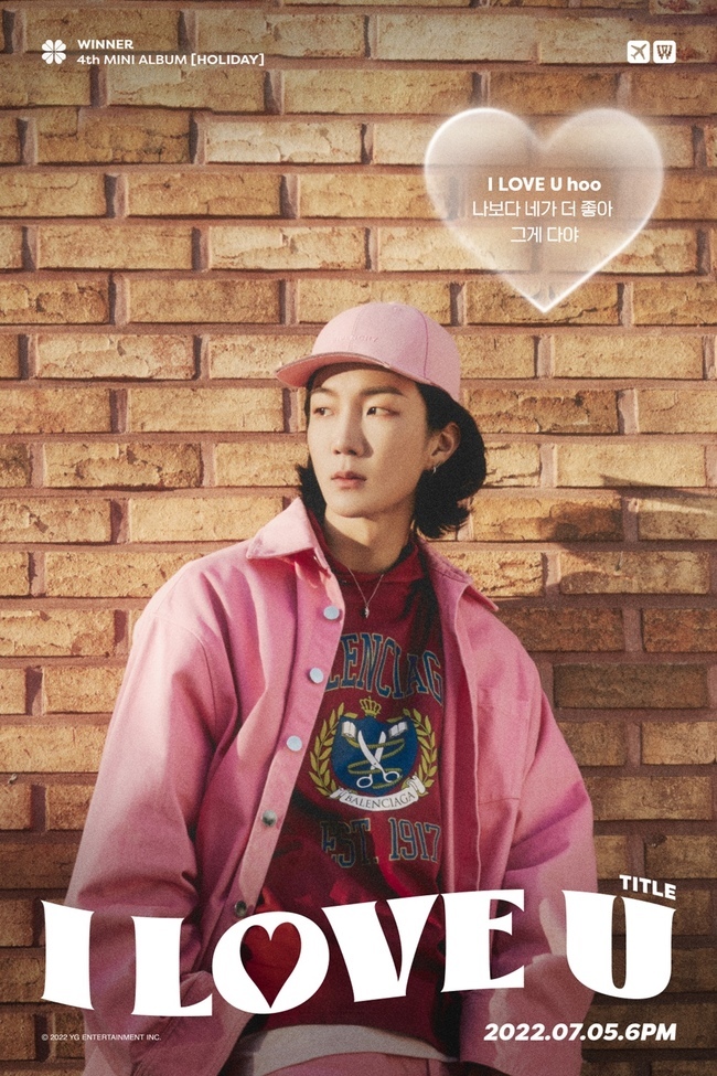 Group WINNER (Kang Seung-yoon, Kim Jin-woo, Seung-Hoon Lee, Song Min-ho) first released some of the lyrics of the New album title song I LOVE U (I Love You).WINNER presented a personal lik poster with warm visuals of four members through the official SNS at 0:00 on June 29th.The members of the posters are showing off their four-color charms, each of which is unique to WINNER, which is bright and energetic.Kang Seung-yoon had a soft look, Kim Jin-woo had a first love sensibility, Song Min-ho had a cute smile, and Seung-Hoon Lee had a romantic Guy to gauge the new song I LOVE U.The romantic new song lyrics also intrigue the poster: The heart-shaped horse balloon has the phrase I LOVE U hoo you like better than me, thats it.I am looking forward to a light and honest WINNER table love confession and a refreshing sound.WINNER will make its comeback on July 5 at 6 p.m. with its fourth mini-album, HOLIDAY (Holiday); its a complete New album, which will be released in more than two years and three months.The album consisted of six new songs, starting with the title song I LOVE U, including 10 Minutes, HOLIDAY, Home to, FAMILY (Family) and Sucking Finger.As we have unfolded a wide range of musical spectrums over the past eight years, we are looking forward to the colorful charm of WINNER to be shown through new albums.