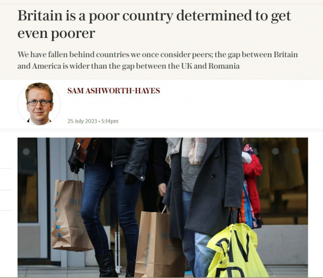 ▲'영국은 가난한 나라인데 더 가난해지려고 한다(Britain is a poor country determined to get even poorer)'는 제목의 기사가 2023년 7월 25일자 <파이낸셜 타임스>에 실렸다. 사진은 캡쳐 화면.