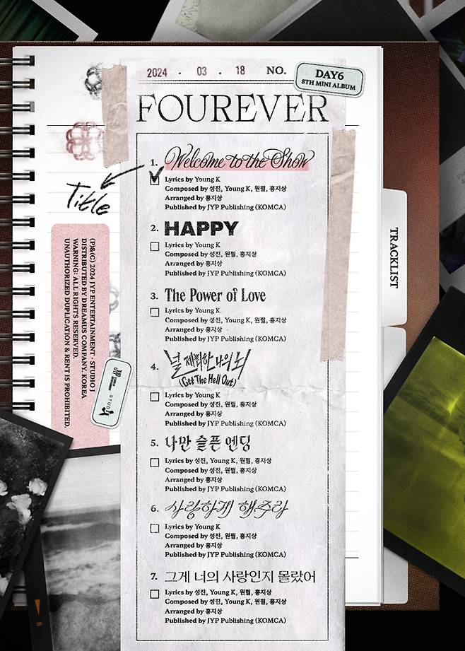 데이식스 미니 8집 '포에버'의 트랙 리스트. 타이틀곡 '웰컴 투 더 쇼'를 포함해 총 7곡이 담겼다. JYP엔터테인먼트 제공